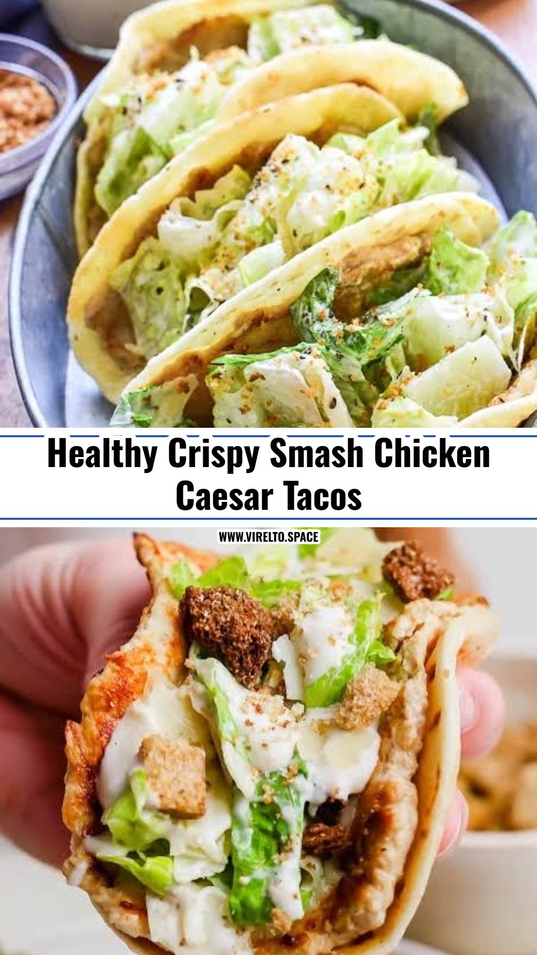 15 Minute Crispy Smash Chicken Caesar Tacos