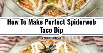 The Best Spiderweb Taco Dip Recipe Ever
